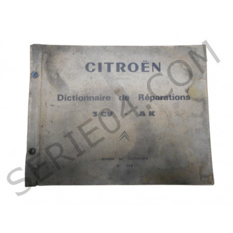 dictionnaire de réparation 3cv AK