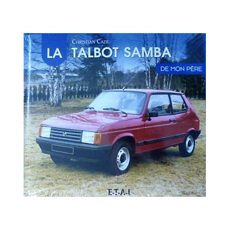 Livre "La Talbot Samba de mon père"