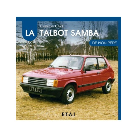 livre La Talbot Samba de mon père